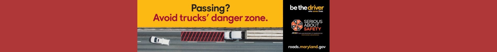 Passing? Avoid trucks' danger zone image