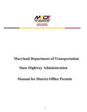 Click here to view MDOT SHA District Office Permit Manual.